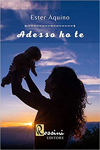 adesso ho te di ester aquino segnalazione