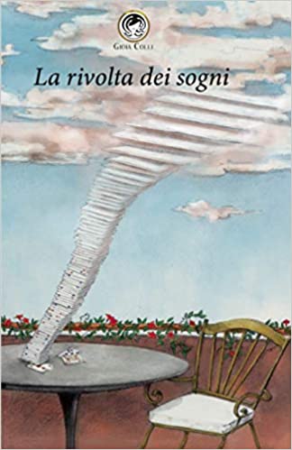 la rivolta dei sogni di gioia colli recensione